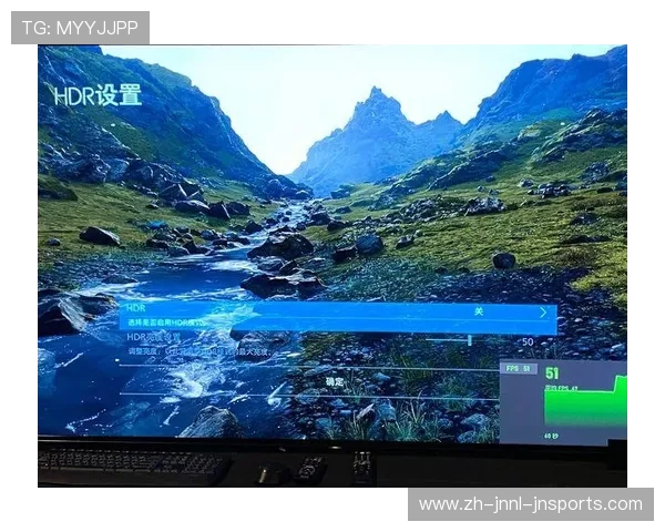 高帧率HDR技术在足球画质优化中的实战效果评估
